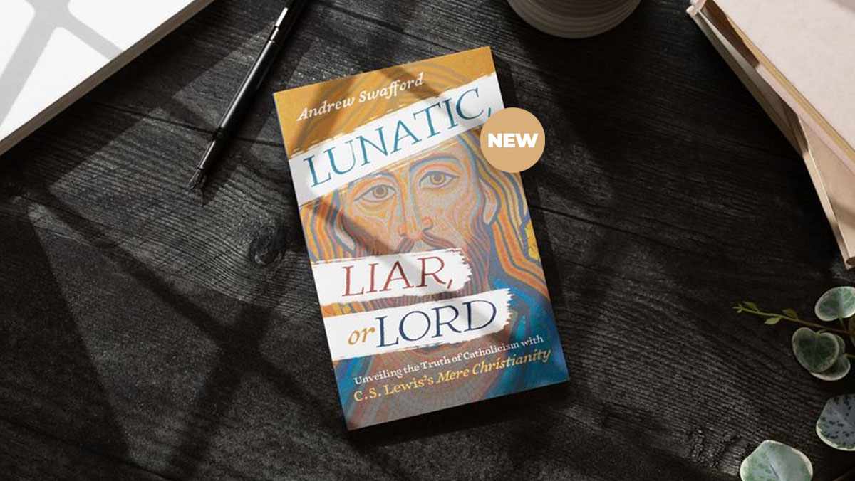 Lunatic, Liar, or Lord - Unveiling the Truth of Catholicism with C. S. Lewis's Mere Christianity